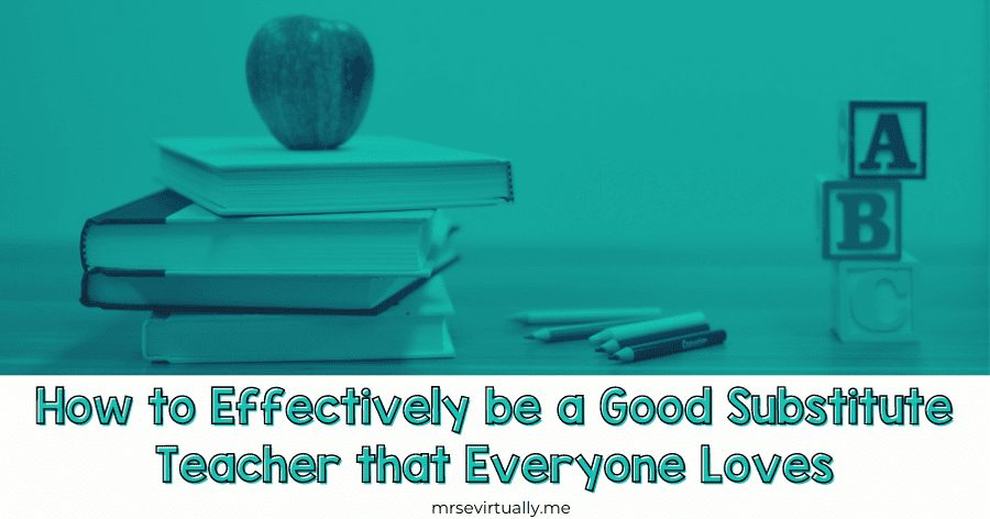 how to be a good substitute teacher